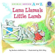 Title: Lana Llama's Little Lamb, Author: Barbara deRubertis