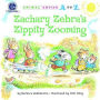 Zachary Zebra's Zippity Zooming