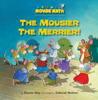 Title: The Mousier the Merrier!, Author: Eleanor May