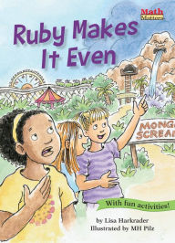 Title: Ruby Makes It Even!: Odd/Even Numbers, Author: Lisa Harkrader