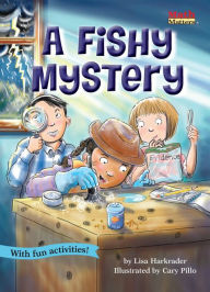 Title: A Fishy Mystery, Author: Lisa Harkrader