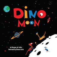 Title: Dino Moon, Author: Travis Calvin