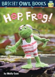 Title: Hop Frog, Author: Molly Coxe