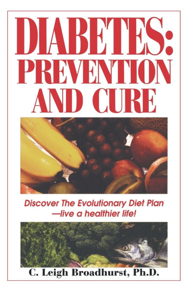 Diabetes: Prevention And Cure: Prevention and Cure