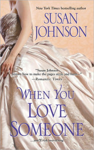 Title: When You Love Someone, Author: Susan Johnson