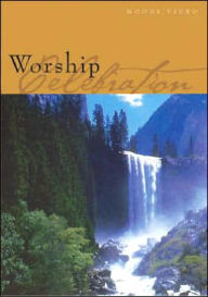 Title: Worship Celebration, Author: Moody Publishers