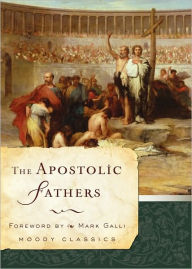 Title: The Apostolic Fathers, Author: Apostolic Fathers