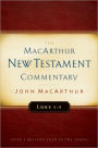 Luke 1-5 MacArthur New Testament Commentary