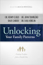 Unlocking Your Family Patterns: Finding Freedom from a Hurtful Past