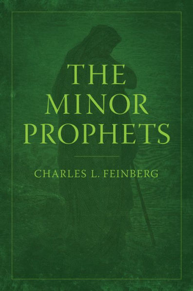 The Minor Prophets