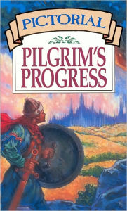 Title: Pictorial Pilgrim's Progress, Author: John Bunyan