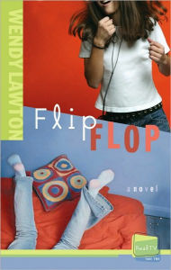 Title: Flip Flop, Author: Wendy G Lawton