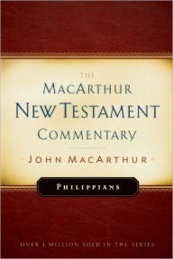 Title: Philippians MacArthur New Testament Commentary, Author: John MacArthur