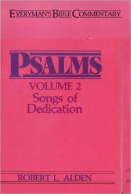 Title: Psalms Volume 2- Everyman's Bible Commentary, Author: Robert Alden