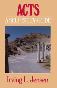 Title: Acts- Jensen Bible Self Study Guide, Author: Irving L. Jensen