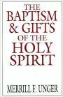 The Baptism and Gifts of the Holy Spirit