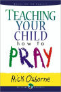 Teaching Your Child How to Pray