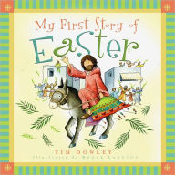 Title: My First Story of Easter, Author: Tim Dowley