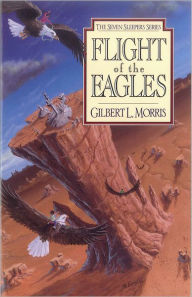 Title: Flight Of The Eagles, Author: Gilbert Morris