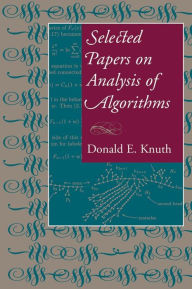 Title: Selected Papers on Analysis of Algorithms, Author: Donald E. Knuth