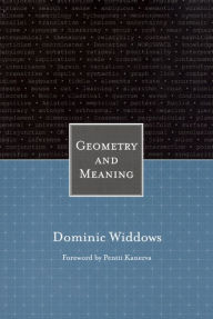 Title: Geometry and Meaning / Edition 2, Author: Dominic Widdows