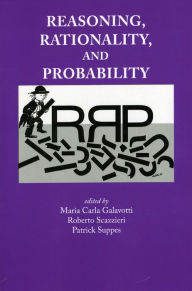 Title: Reasoning, Rationality, and Probability, Author: Maria Carla Galavotti