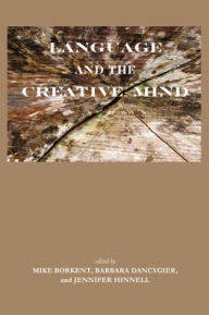 Title: Language and the Creative Mind, Author: Barbara Dancygier