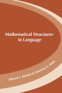 Mathematical Structures in Languages