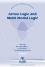 Arrow Logic and Multi-Modal Logic