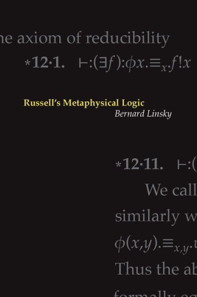 Russell's Metaphysical Logic