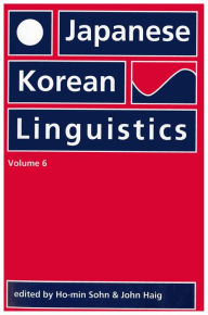 Title: Japanese/Korean Linguistics, Volume 6, Author: Ho-Min Sohn