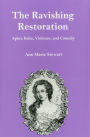 The Ravishing Restoration: Aphra Behn, Violence, and Comedy