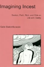 Title: Imagining Incest, Author: Gale Swiontkowski