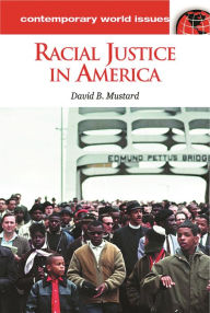 Title: Racial Justice in America: A Reference Handbook, Author: David B. Mustard