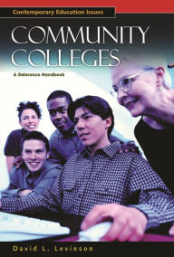 Title: Community Colleges: A Reference Handbook, Author: David Levinson