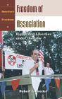Freedom of Association: Rights and Liberties under the Law