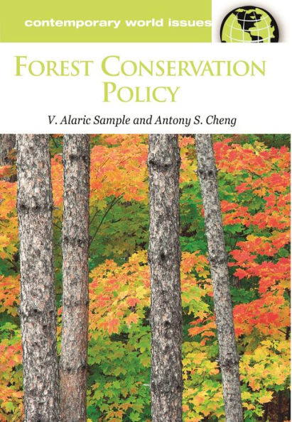 Forest Conservation Policy: A Reference Handbook / Edition 1