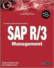 SAP R/3 Management: An Insider's Unbiased Appraisal of SAP R/3