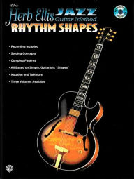 Title: The Herb Ellis Jazz Guitar Method: Rhythm Shapes, Book & Online Audio, Author: Herb Ellis