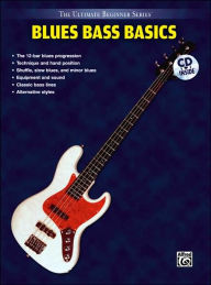 Title: Ultimate Beginner Blues Bass Basics: Steps One & Two, Book & CD, Author: Roscoe Beck