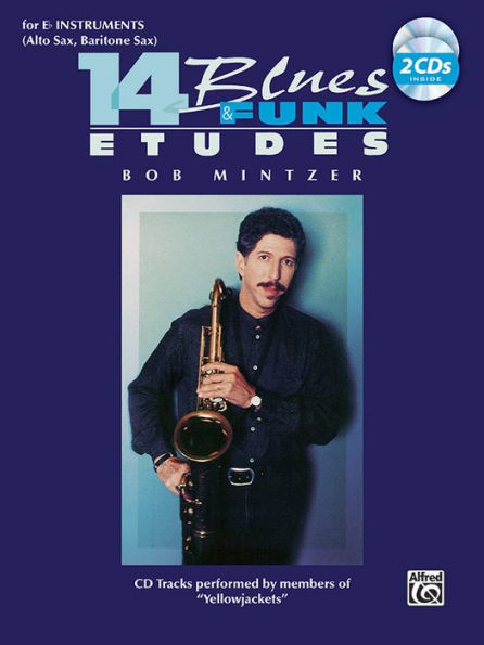 14 Blues & Funk Etudes: E-flat Instrument (Alto Sax, Baritone Sax), Book & 2 CDs