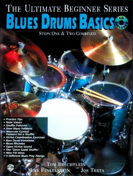 Ultimate Beginner Blues Drums: Steps One & Two, Book & Online Audio