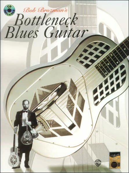 Acoustic Masters: Bob Brozman's Bottleneck Blues Guitar, Book & CD