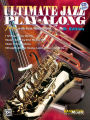 Ultimate Jazz Play-Along (Jam with Eric Marienthal): B-flat, Book & Online Audio