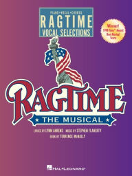 Title: Ragtime, the Musical (Vocal Selections): Piano/Vocal/Chords, Author: Stephen Flaherty