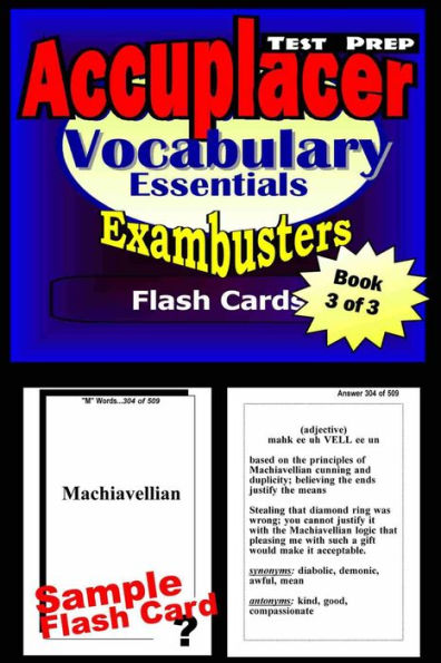 Accuplacer Test Prep Vocabulary Review--Exambusters Flash Cards--Workbook 3 of 3: Accuplacer Exam Study Guide