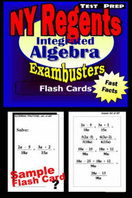 Title: NY Regents Integrated Algebra Test Prep Review--Exambusters Flashcards: New York Regents Exam Study Guide, Author: Regents Exambusters