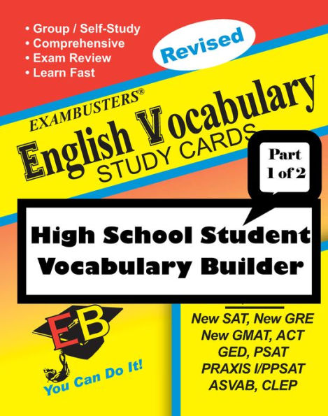 Exambusters English Vocabulary Study Cards: High School Vocabulary Builder--Part 1 of 2