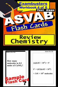 Title: ASVAB Test Prep Chemistry Review--Exambusters Flash Cards--Workbook 4 of 8: ASVAB Exam Study Guide, Author: ASVAB Exambusters