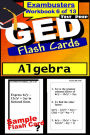 GED Test Prep Algebra Review--Exambusters Flash Cards--Workbook 6 of 13: GED Exam Study Guide